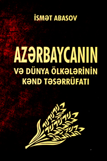 Azərbaycanın və dünya ölkələrinin kənd təsərrüfatı